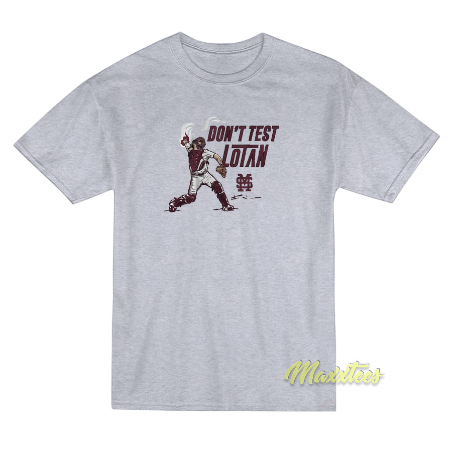 Don't Test Lotan Logan T-shirt