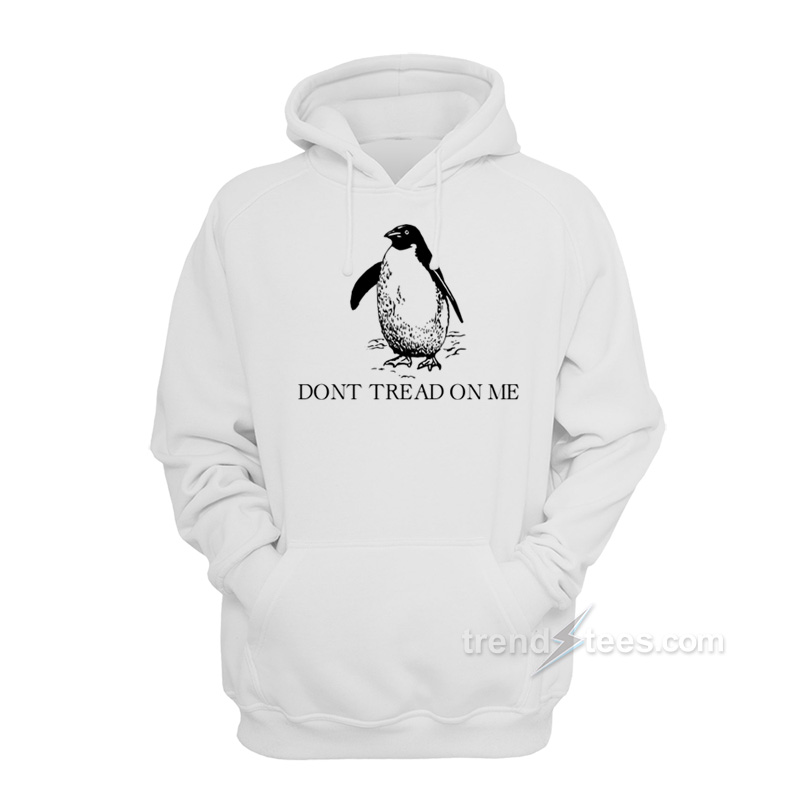 Don't Tread On Me Penguin Hoodie