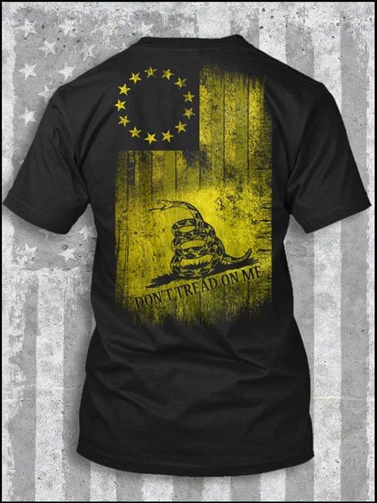 Don't Tread On Me Shirt (back Side)