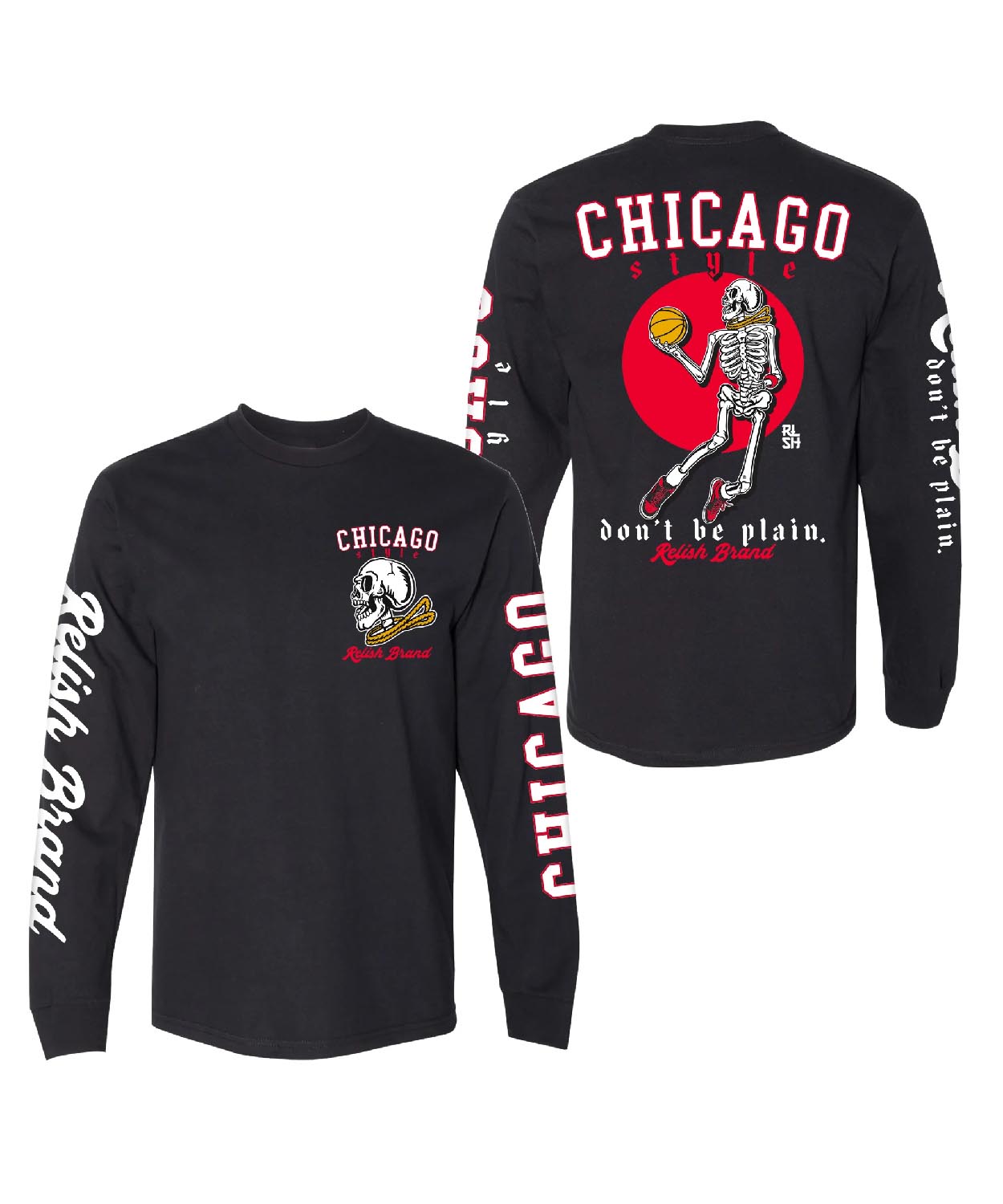 Don’t Be Plain Chicago Style Basketball Long Sleeverelish Brand Shop