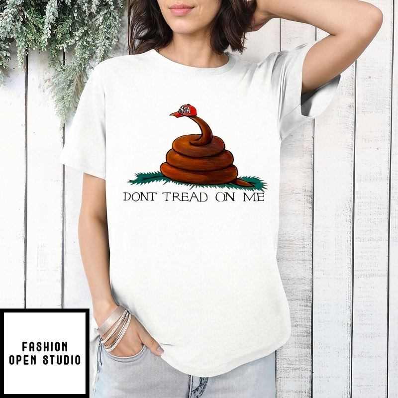 Don’t Tread On Me Maga Hat Shit Gadsden Flag T-shirt