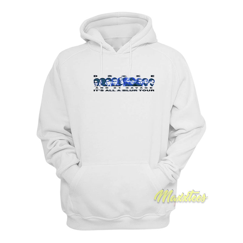 Drake And 21 Savage It's All A Blur Tour Hoodie