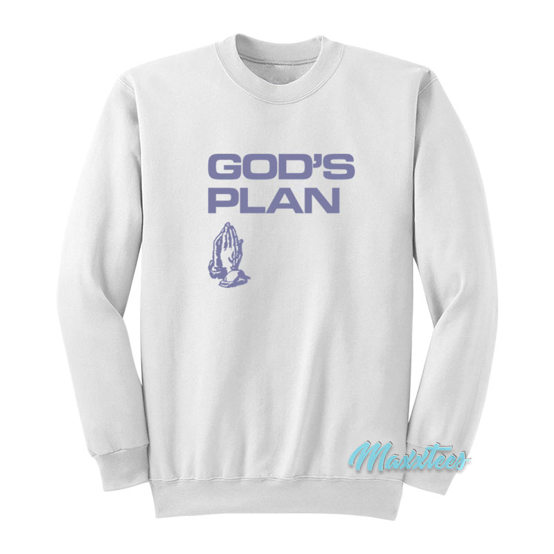 Drake God's Plan Praying Hands Sweatshirt