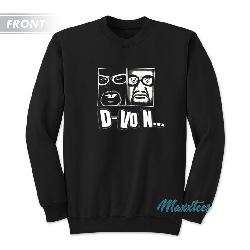 Dudley Boyz D'von Get The Table Sweatshirt