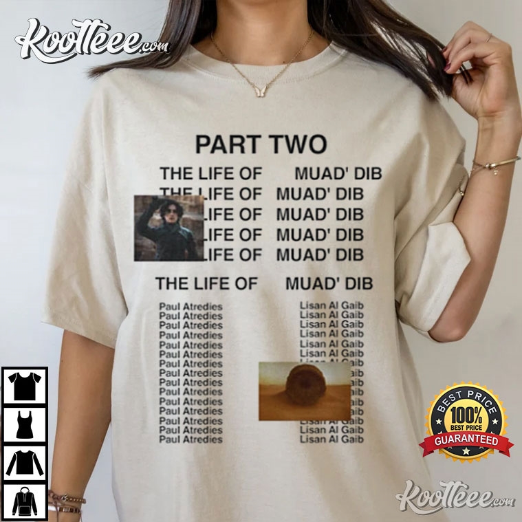 Dune Part 2 Paul Atreides The Life Of Muad’dib T-shirt