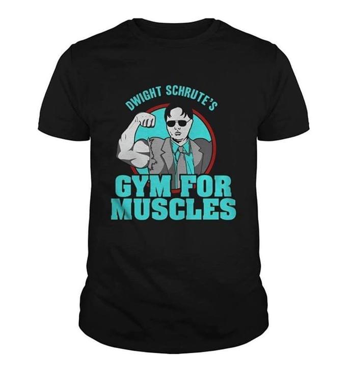Dwight Schrute's Gym For Muscles Shirt