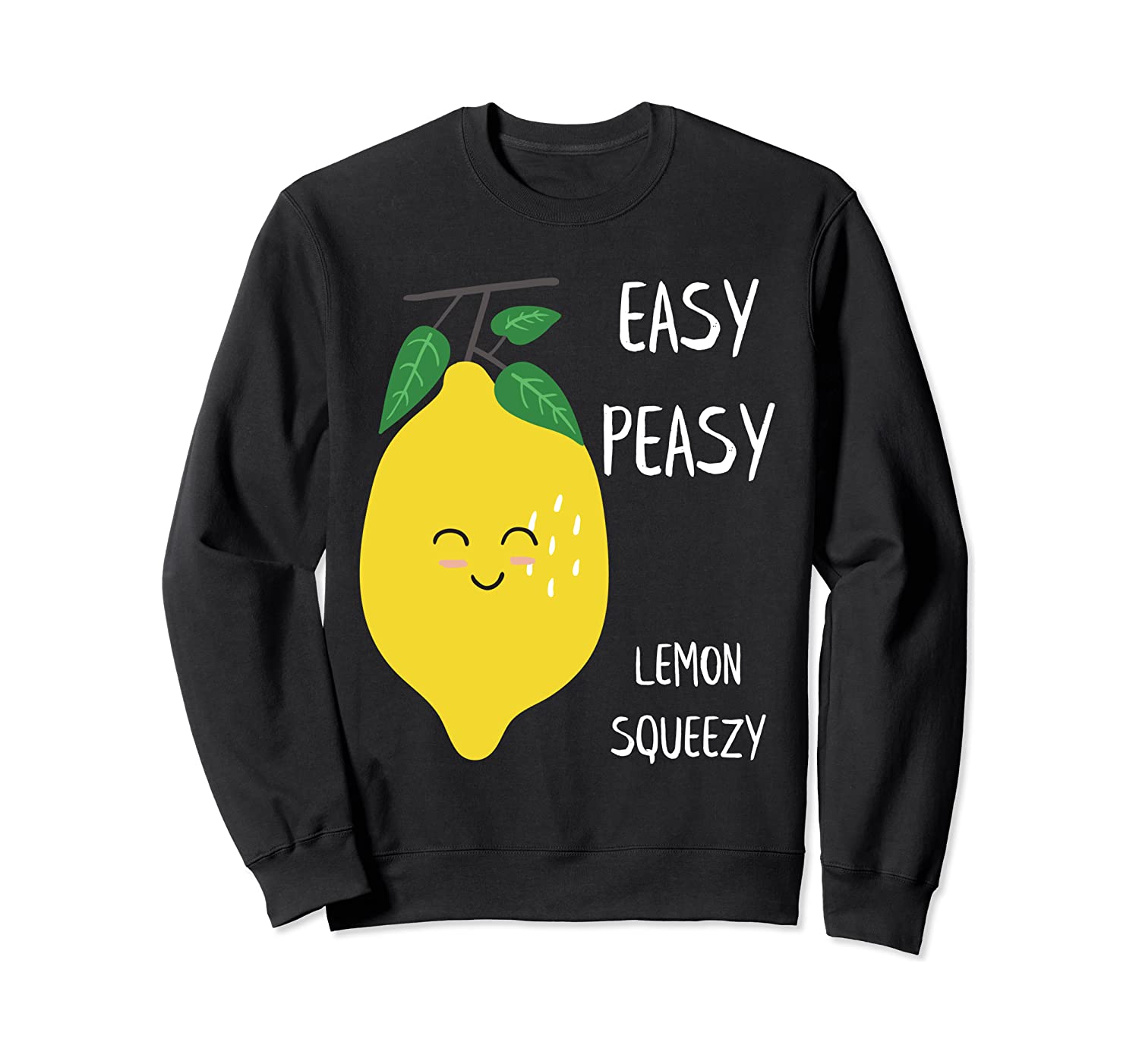 easy peasy lemon squeezy pullover