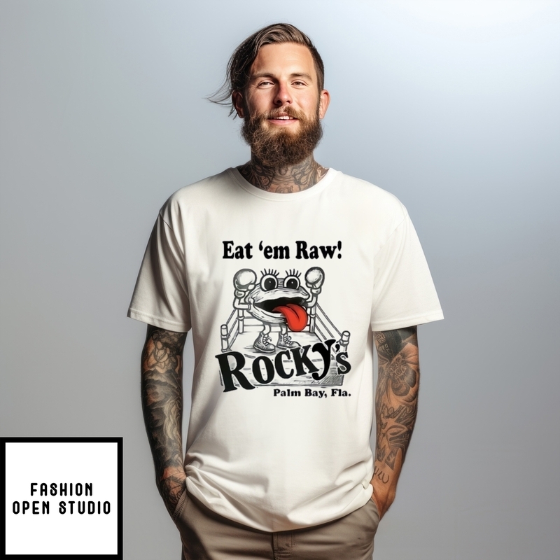 Eat ‘em Raw Rocky’s Palm Bay Fl T-shirt
