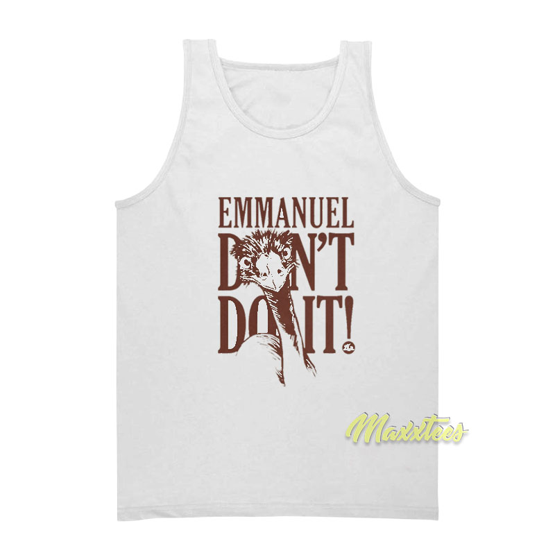 Eco Sister Emmanuel Don't Do It Tank Top