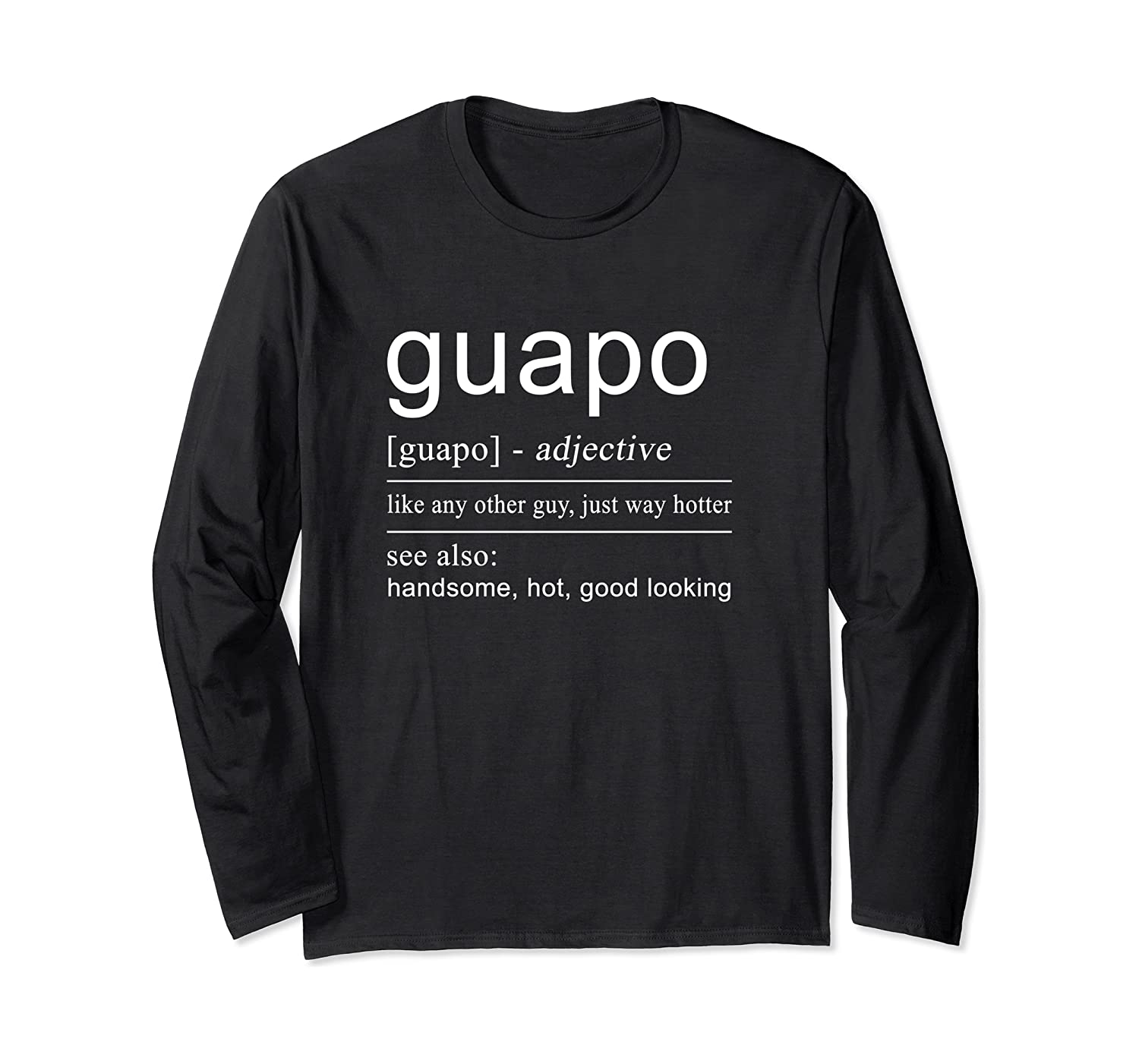 El Guapo Tshirt Spanish Shirts For Men Spanish Gifts Long Sleeve Tshirt