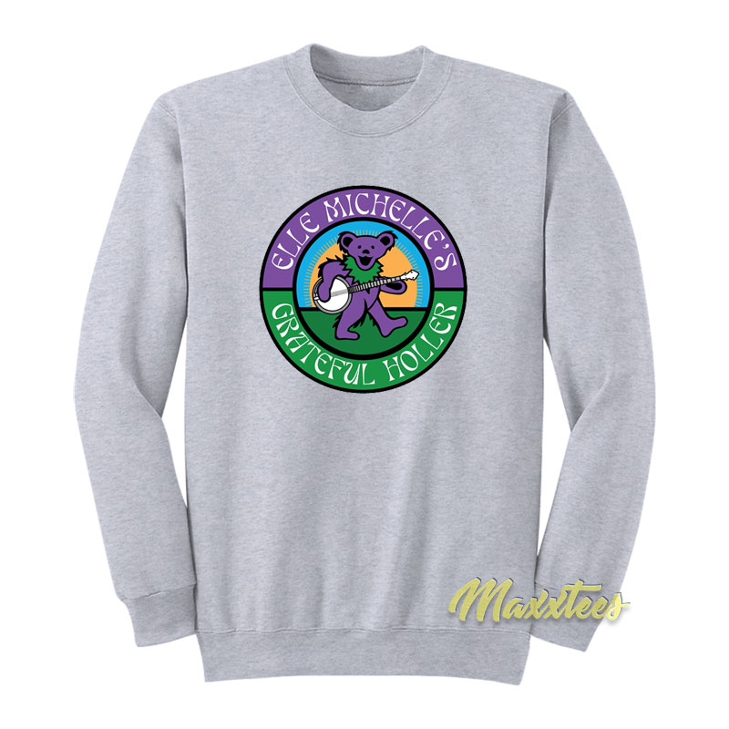 Elle Michelle's Grateful Holler Sweatshirt