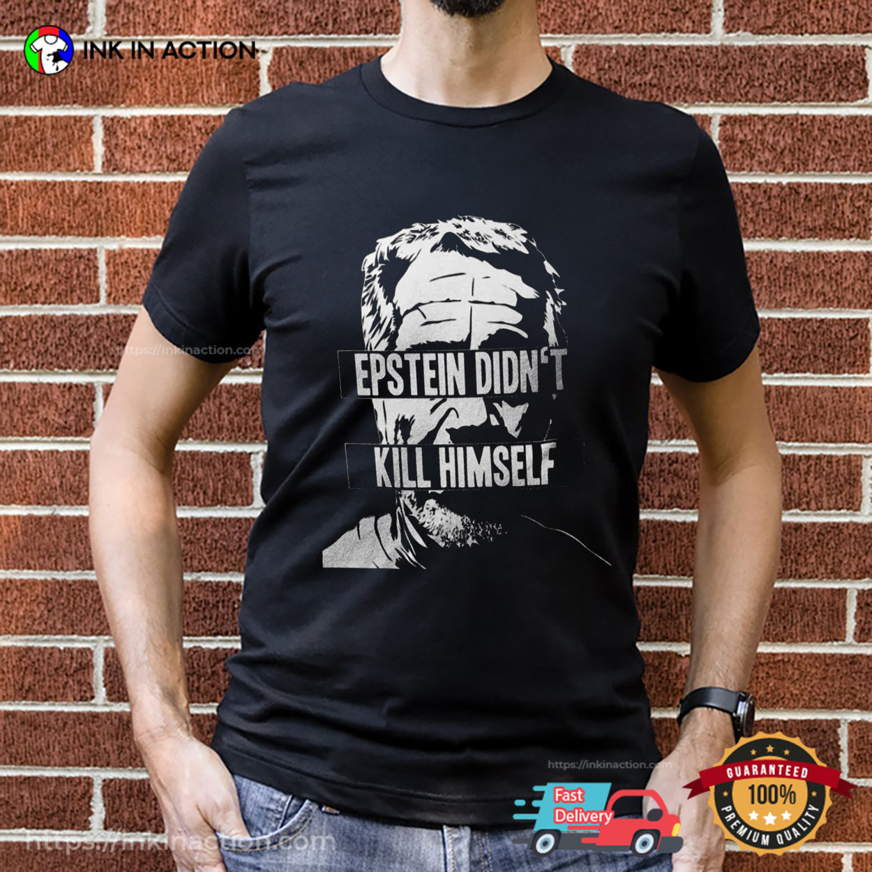 Epstein Didn’t Kill Himself Meme T-shirt