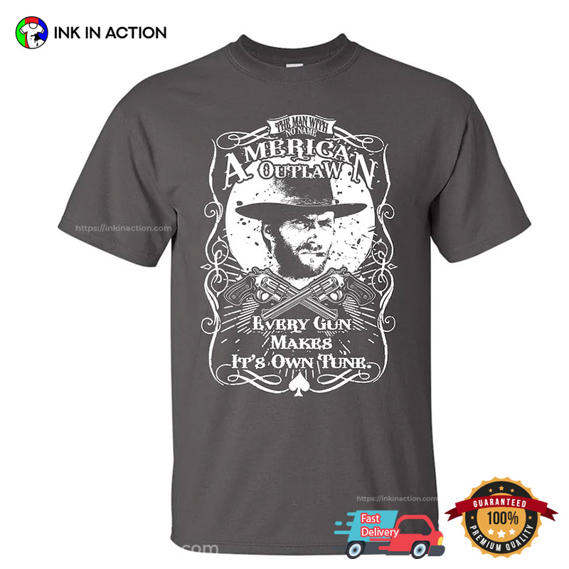 Every Gun Makes It’s Own Tune Vintage Cowboy Clint Eastwood T-shirt