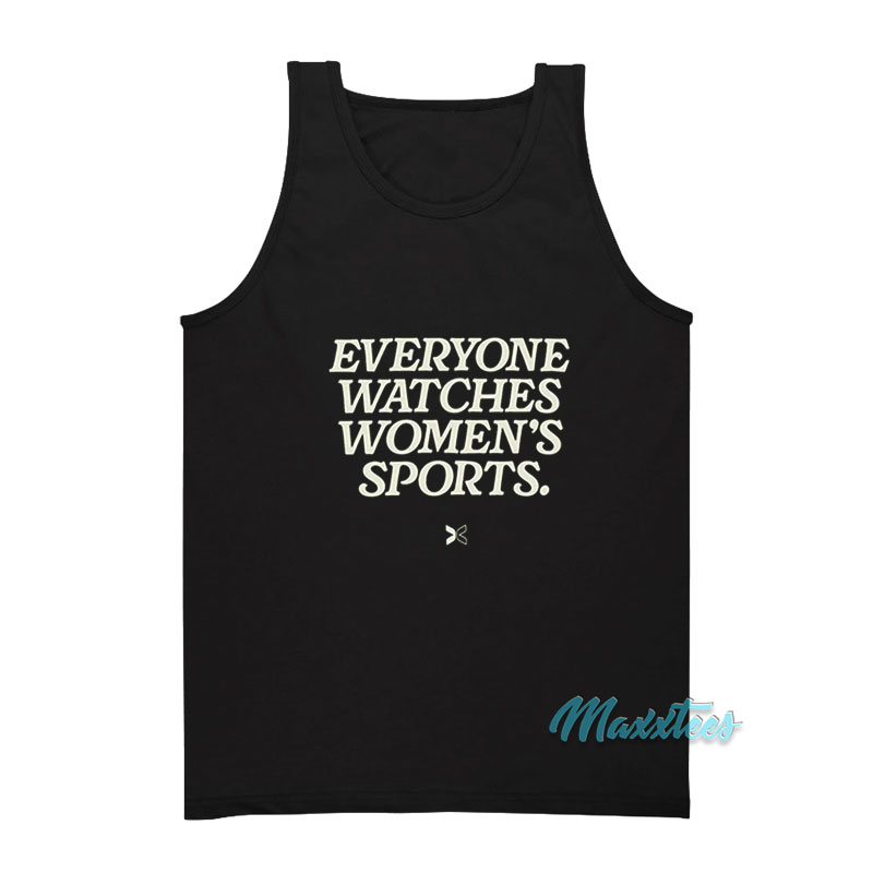 Everyone Watches Women's Sports Tank Top