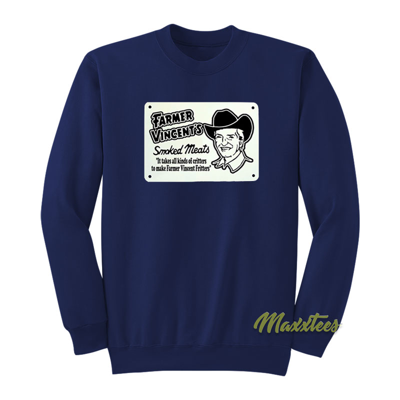 Farmer Vincent's Smoked Meats Sweatshirt