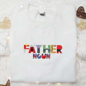 Father Noun Embroidered Shirt, Marvel Superhero Movie Embroidered Hoodie, Best Father’s Day Gift Idea