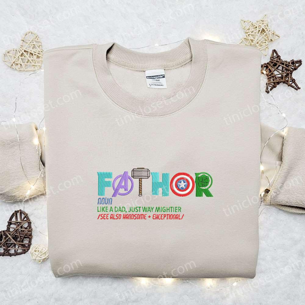 Fathor Embroidered Shirt, Marvel Superhero Movie Embroidered Hoodie, Best Father’s Day Gift Idea