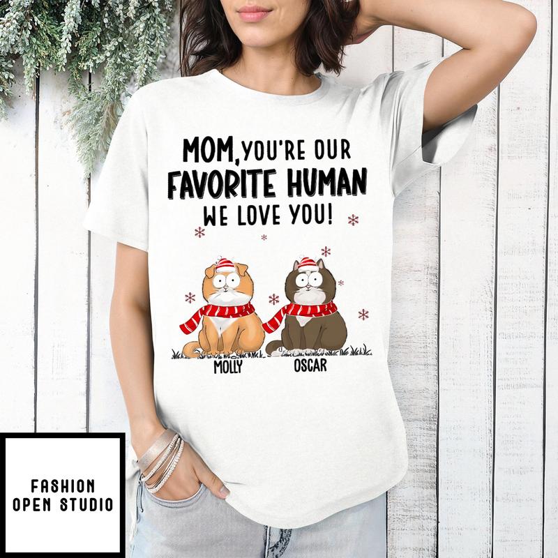 Favorite Human We Love – Personalized Custom Unisex T-shirt
