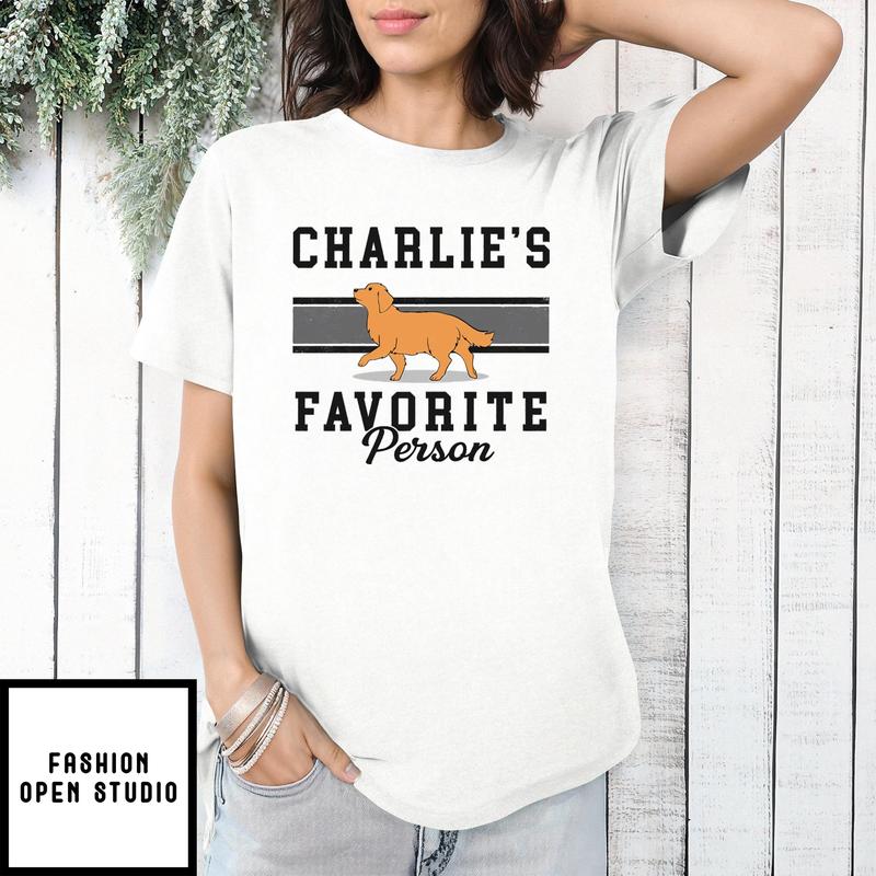 Favorite Person – Personalized Custom Unisex T-shirt