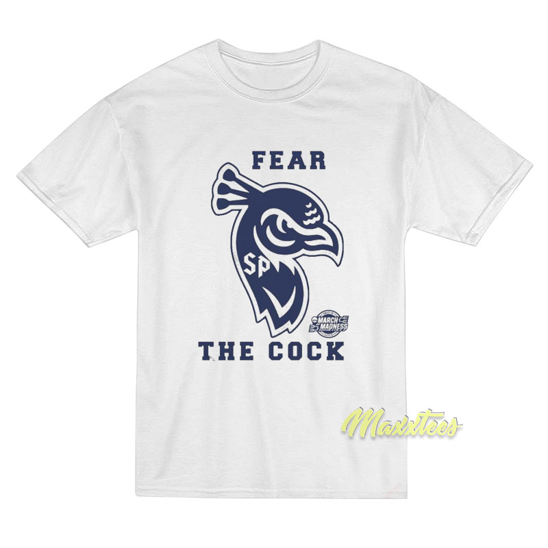 Fear The Cock St Peter's Peacocks T-shirt
