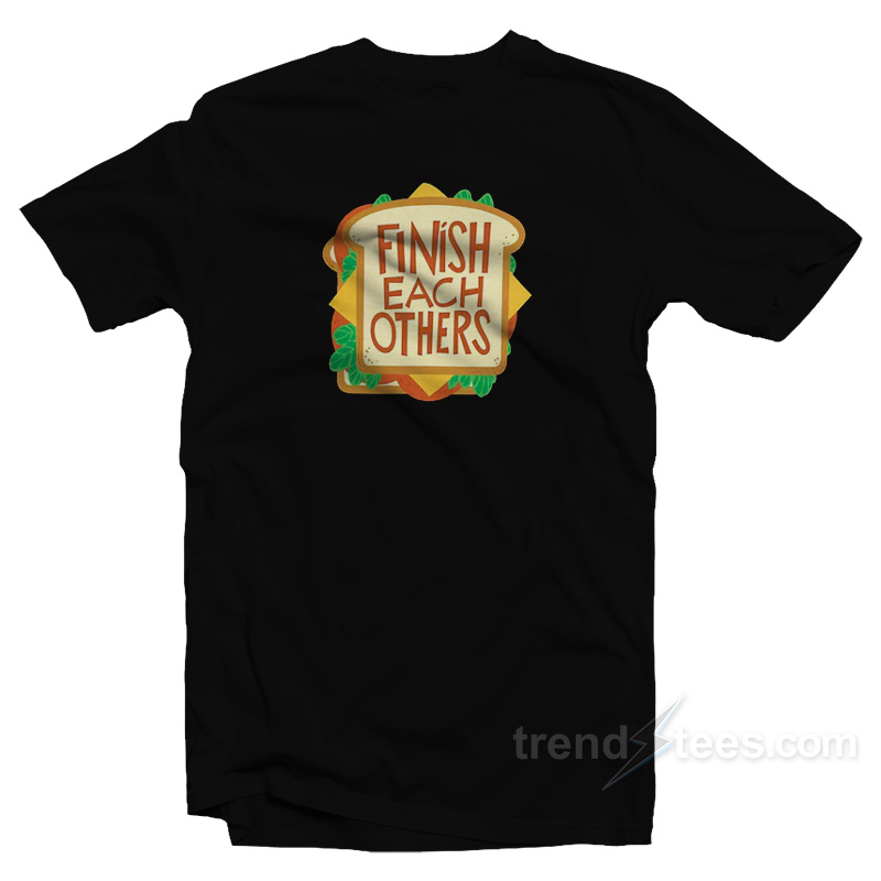 Finish Each Other's Sandwiches Anna Wreck It Ralph 2 T-shirt