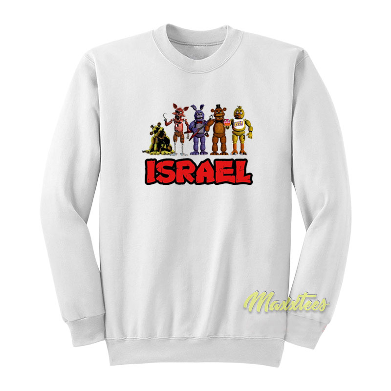 Five Night At Freddy's Israel Sweatshirt