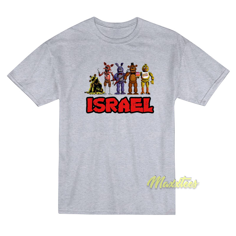 Five Night At Freddy's Israel T-shirt