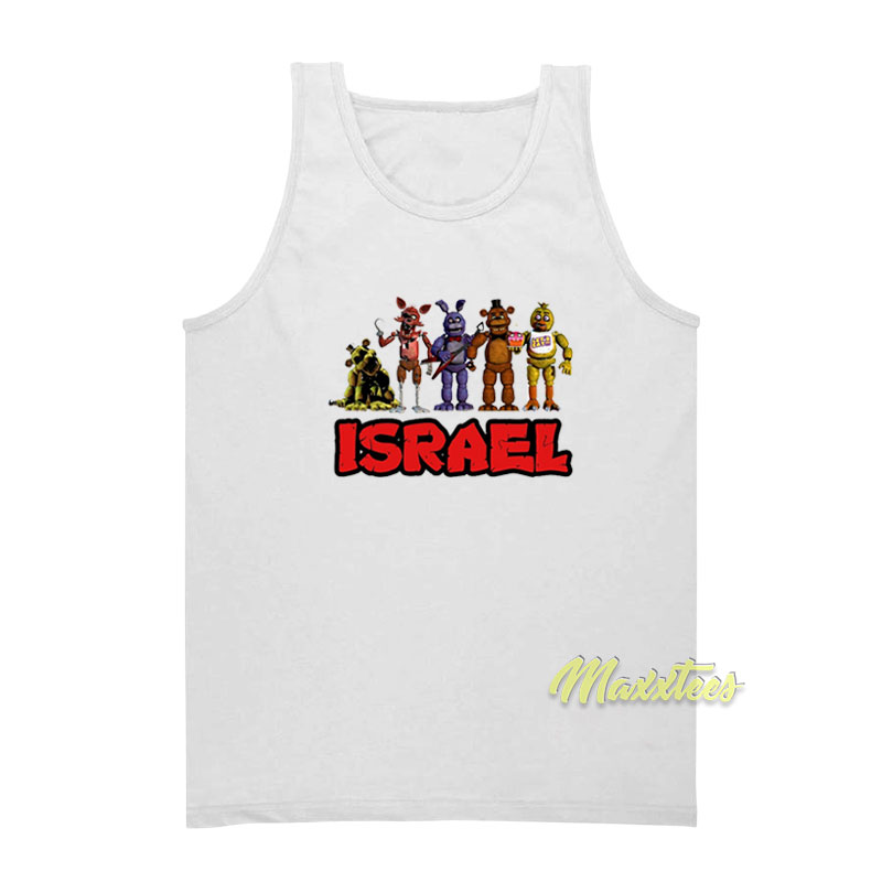 Five Night At Freddy's Israel Tank Top