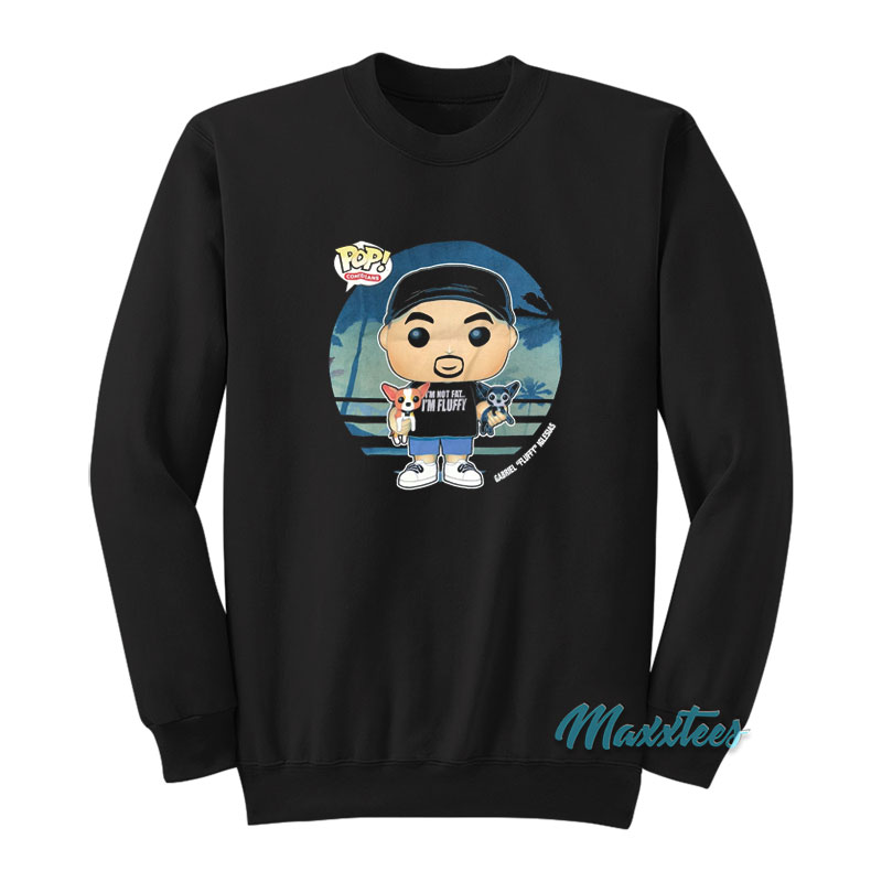 Fluffy Funko Pop I'm Not Fat I'm Fluffy Sweatshirt