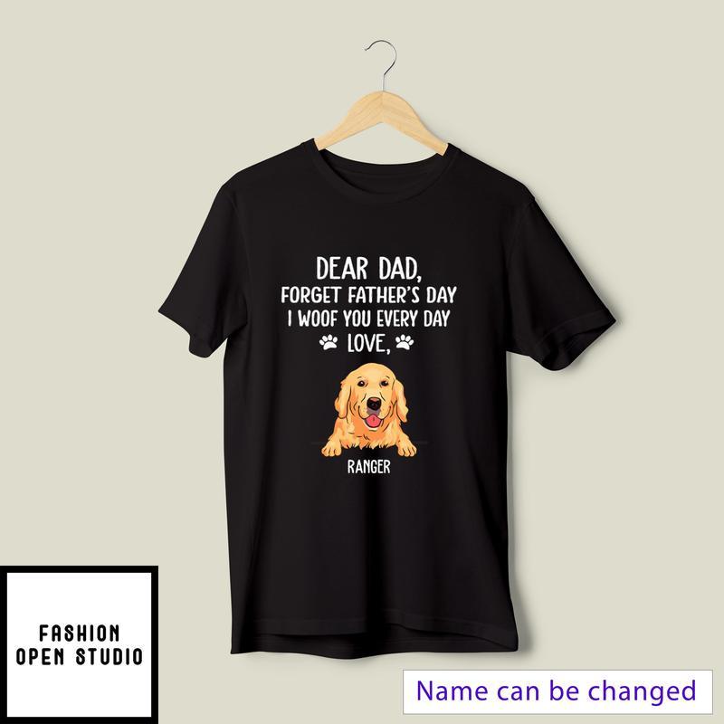 Forget Father’s Day Golden Retriever Personalized T-shirt