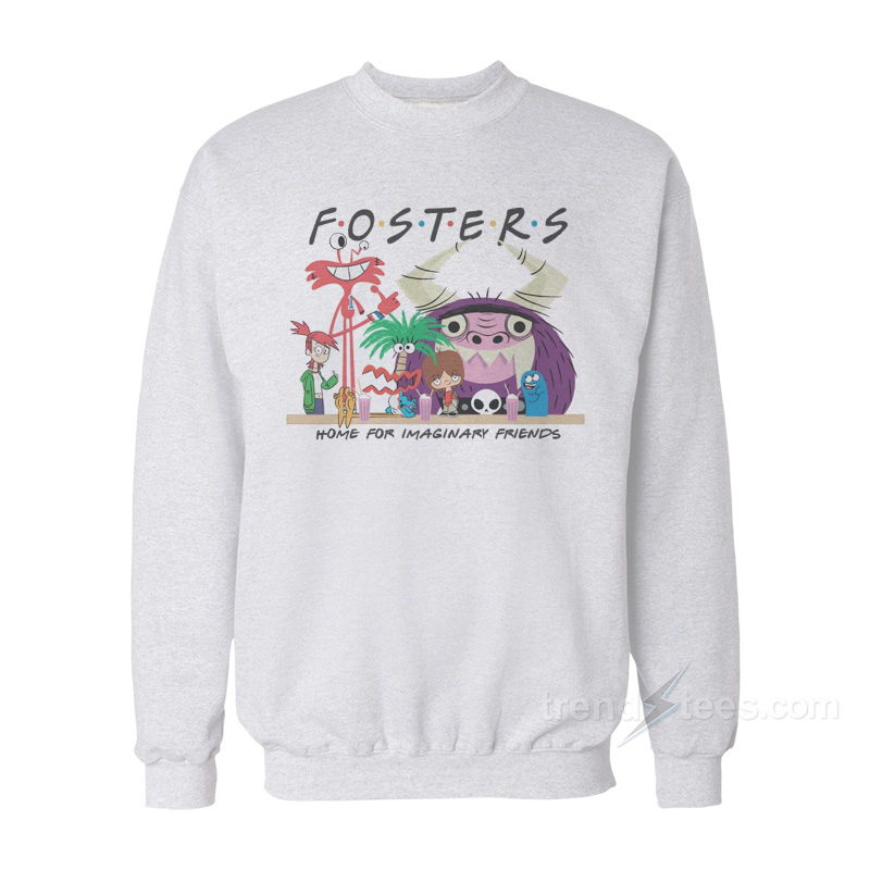 Foster's Home For Imaginary Friends Sweatshirt