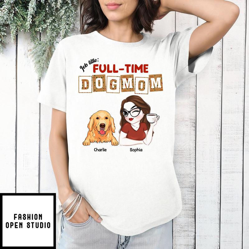 Full Time Dog Mom Dad Christmas – Personalized Custom Unisex T-shirt