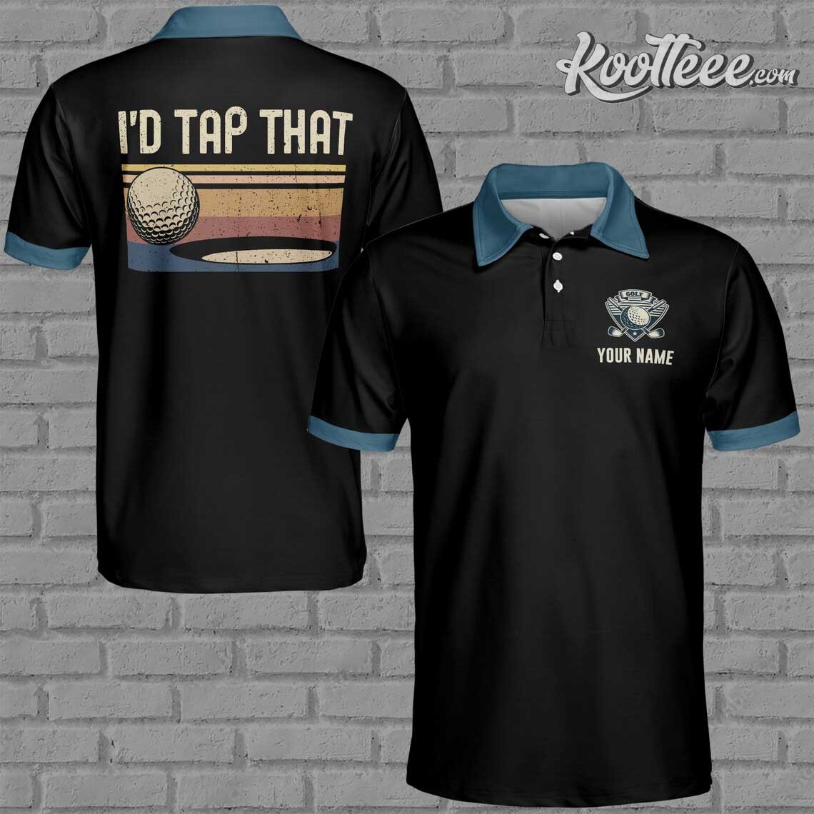 Funny Golf I’d Tap That Custom Name Polo Shirt