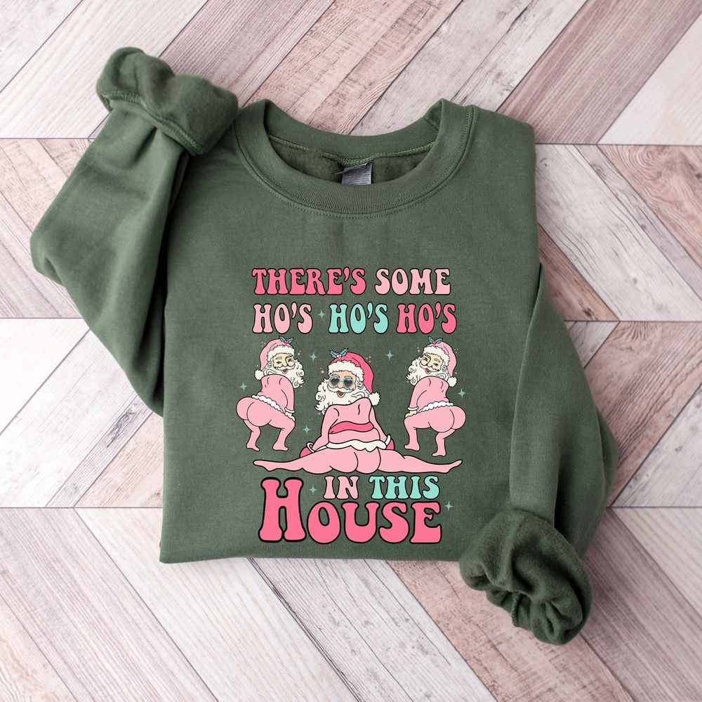 Funny Santa There's Some Ho Ho Hos In This House Twerking Santa Retro Santa Ugly Christmas Christmas Christmas Funny Merch