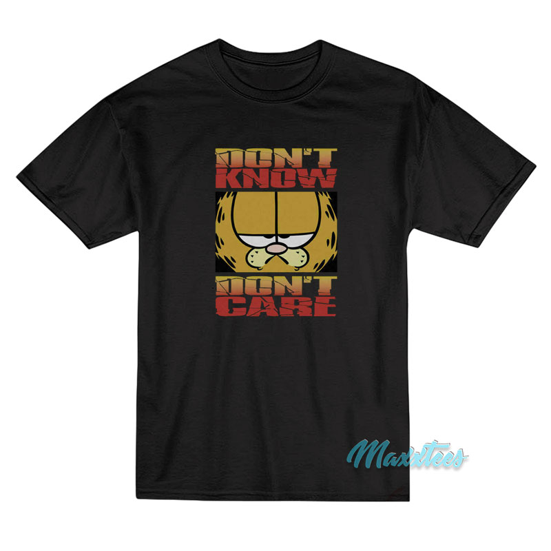 Garfield Don't Know Don't Care T-shirt