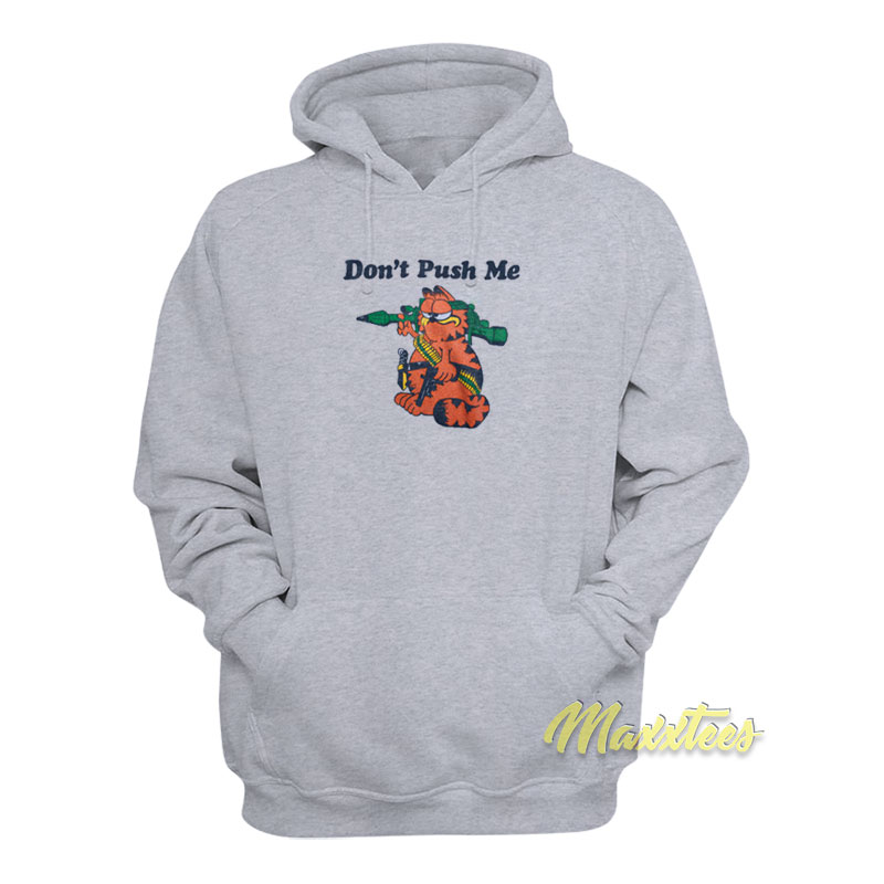 Garfield Rocket Launcher Don't Push Me Hoodie