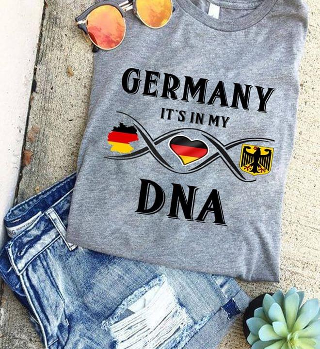Germany It's In My Dna Shirt