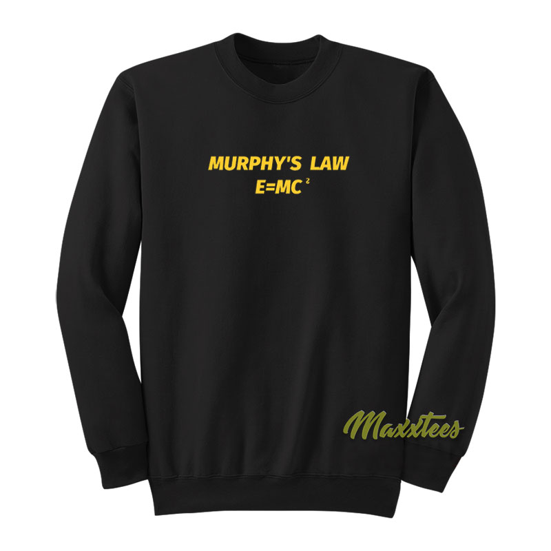 Giveon Murphy's Law E=mc Sweatshirt