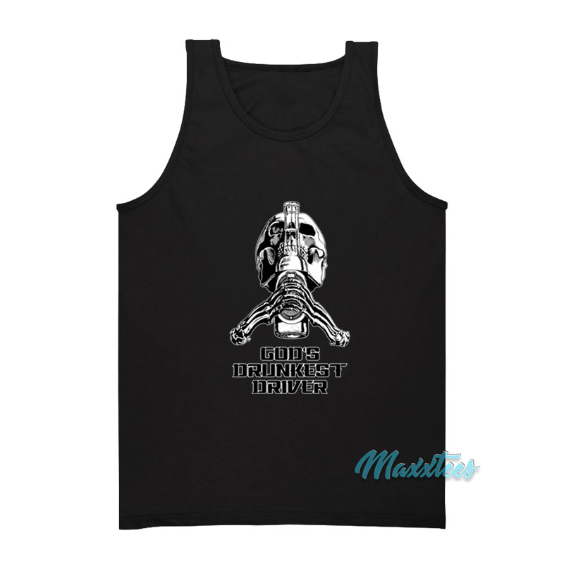 God's Drunkest Driver Pump Cover Tank Top