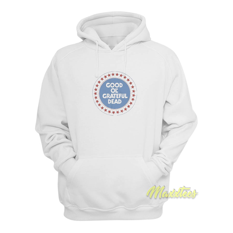 Good Almost Ol' Grateful Dead Hoodie