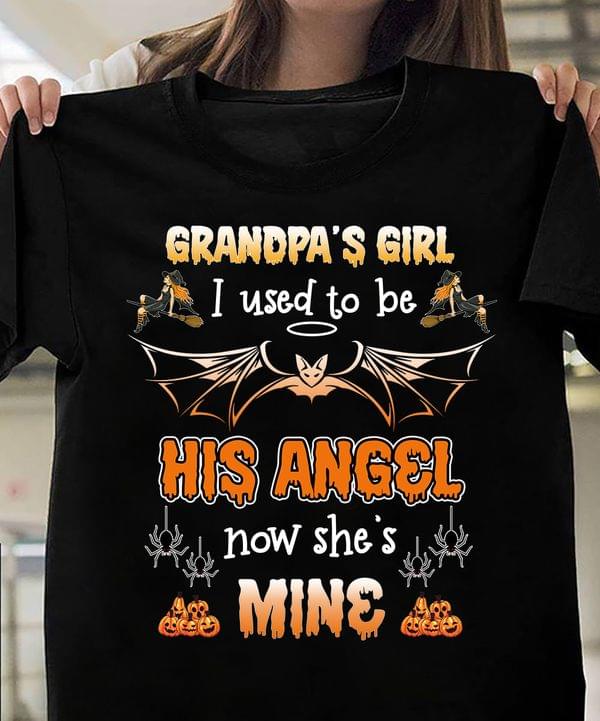 Grandpa's Girl I Used To Be His Angel Now She's Mine Bats Spiders Pumpkins Halloween Shirt