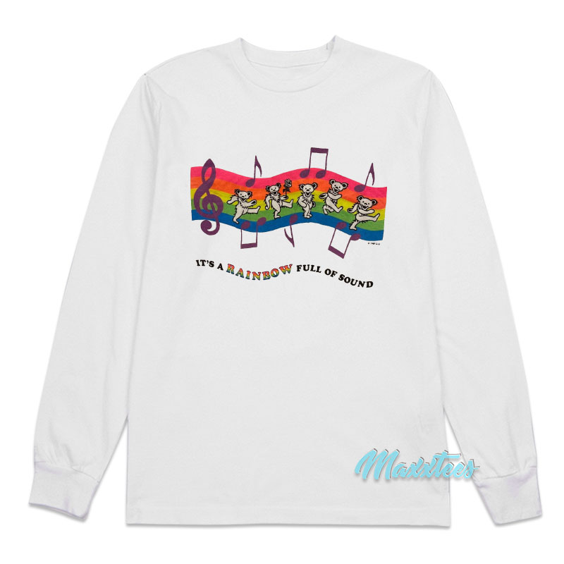 Grateful Dead It's A Rainbow Full Of Sound Long Sleeve Shirt