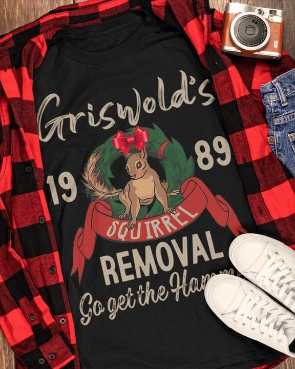 Griswold's 1989 Squirrel Removal So Get The Hammer Squirrel Shirt