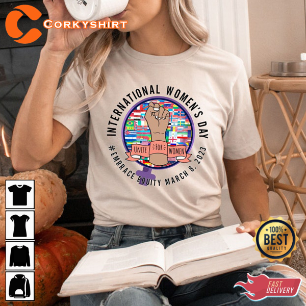 Happy International Women’s Day Embrace Equity Gift For Girls Shirt