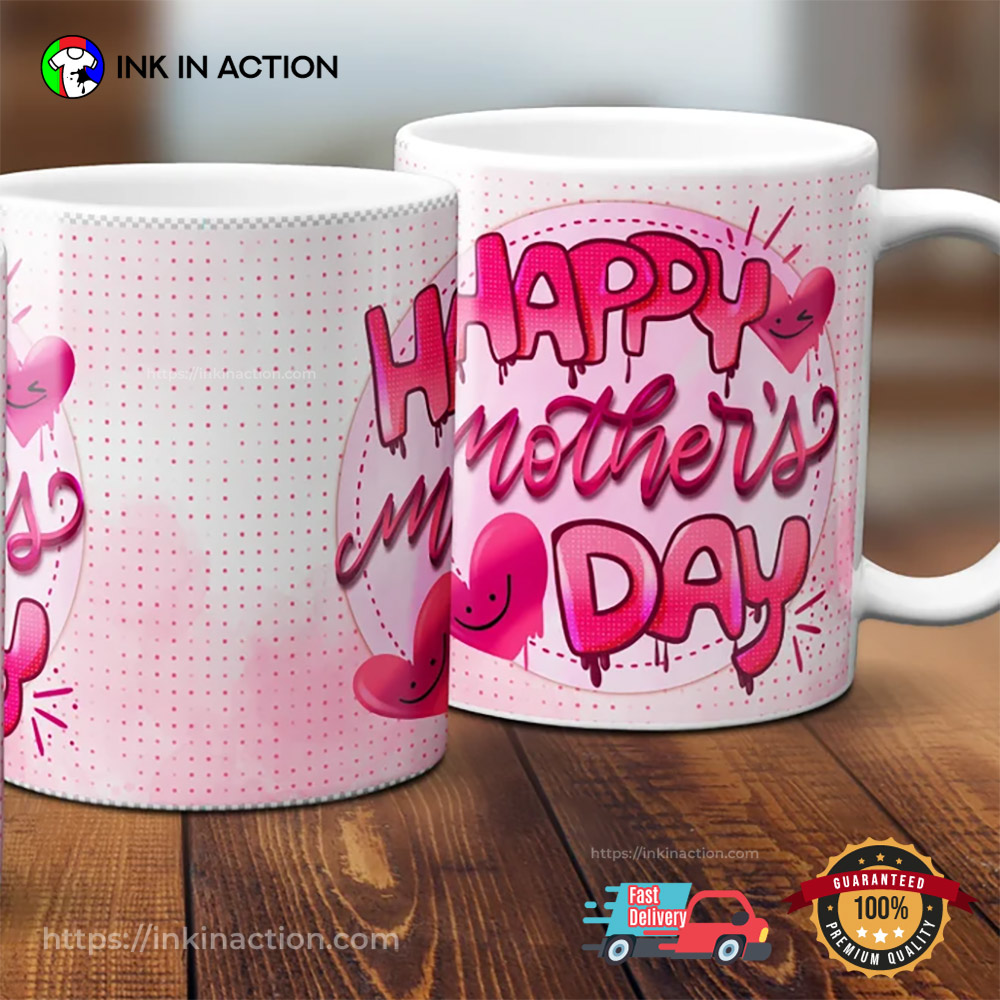 Happy Mother’s Day Mug
