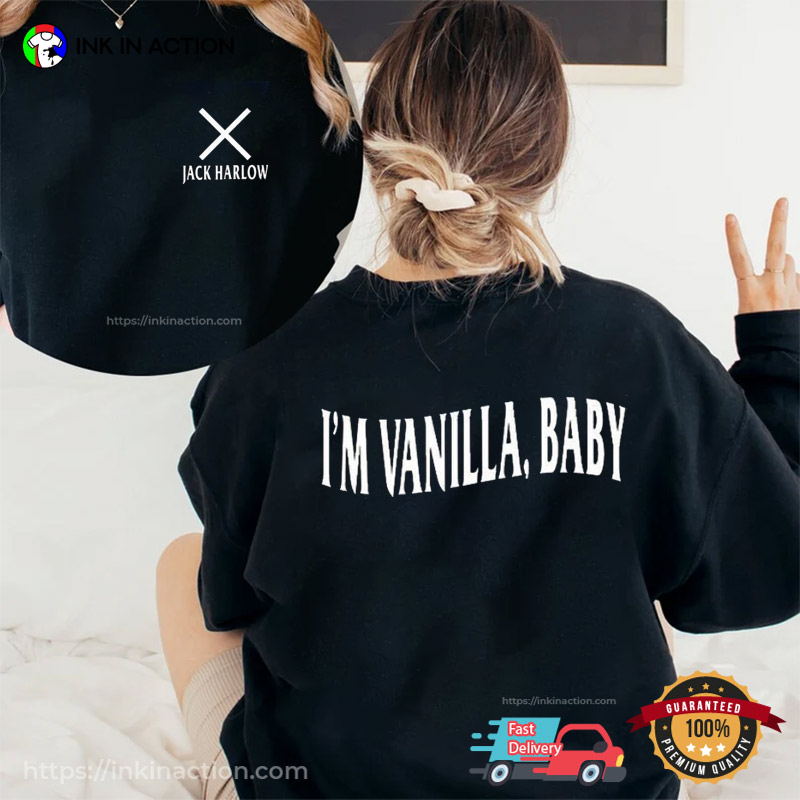 Harlow Rapper I’m Vanilla Baby, 2-sided T-shirt