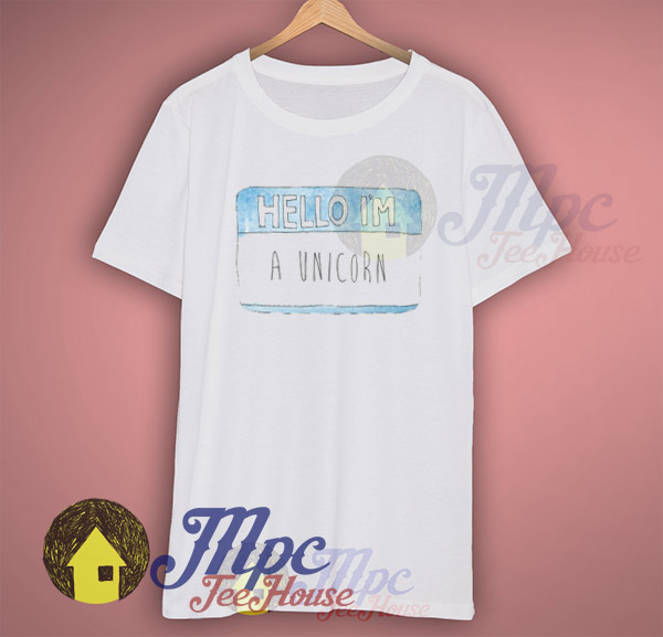 Hello I'm A Unicorn T Shirt