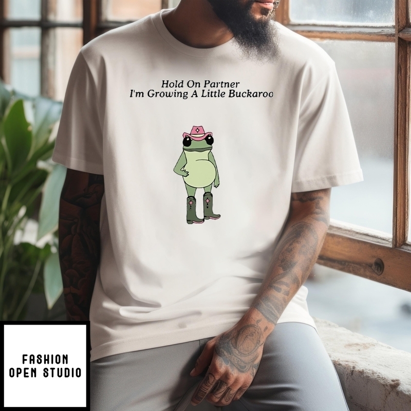Hold On Partner I’m Growing A Little Buckaroo Frog Pregnancy T-shirt