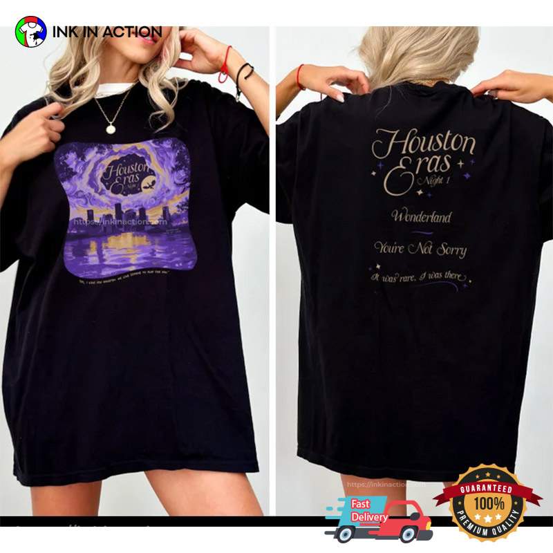 Houston Eras Night Wonderland And You’re Not Sorry Comfort Color Tee