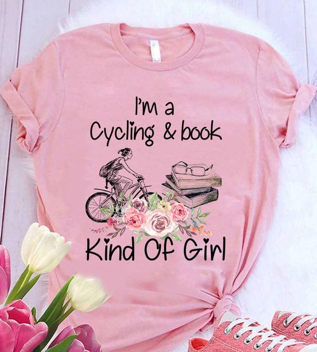 I'm A Cycling & Book Kind Of Girl Books Flowers Shirt